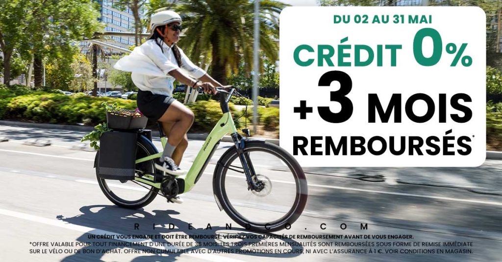 Crédit 0% +3 mois remboursés le mois de mai 2025 chez Ride & co